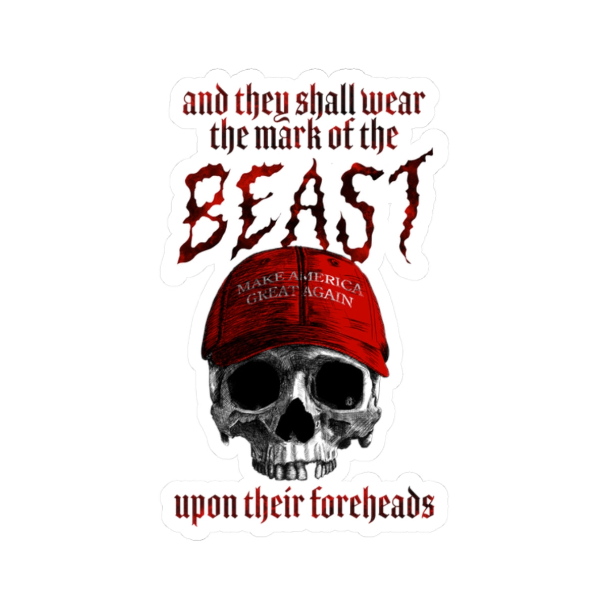 Mark of the Beast Kiss-Cut Sticker