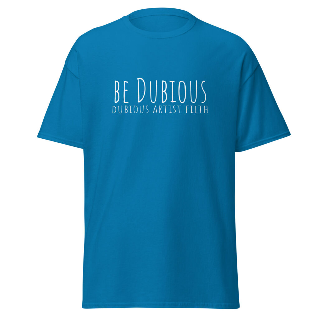Be Dubious